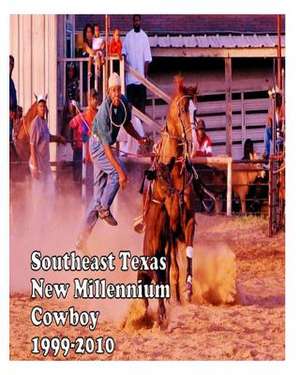 Southeast Texas New Millennium Cowboy de MS Shane Elizabeth Proctor