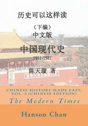 Chinese History Made Easy de Hanson Chan