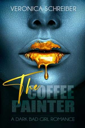 The Coffee Painter de Veronica Schreiber