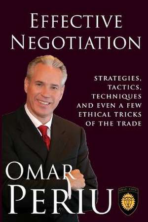 Effective Negotiation de Omar Periu