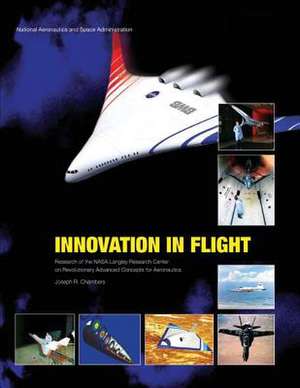 Innovation in Flight de National Aeronautics and Administration