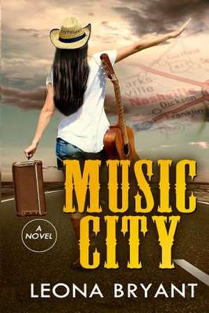 Music City de Leona Bryant