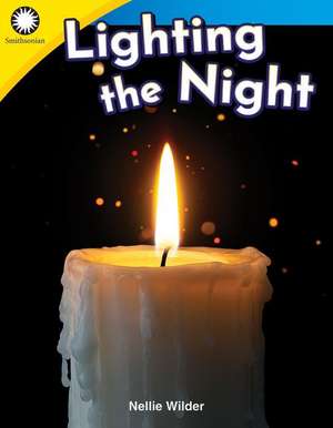 Lighting the Night de Nellie Wilder