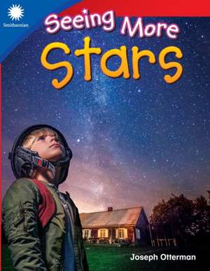 Seeing More Stars de Joseph Otterman