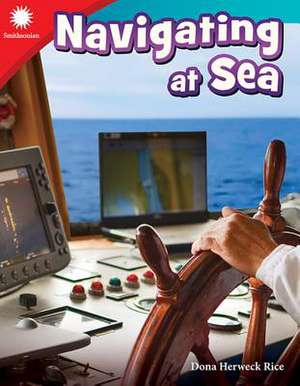 Navigating at Sea (Grade 3) de Dona Rice