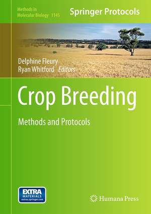 Crop Breeding: Methods and Protocols de Delphine Fleury