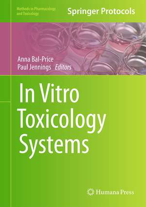 In Vitro Toxicology Systems de Anna Bal-Price