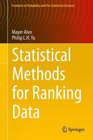 Statistical Methods for Ranking Data de Mayer Alvo