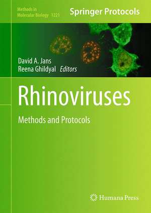 Rhinoviruses: Methods and Protocols de David A. Jans