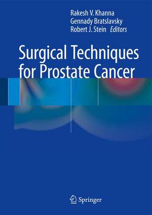 Surgical Techniques for Prostate Cancer de Rakesh V. Khanna