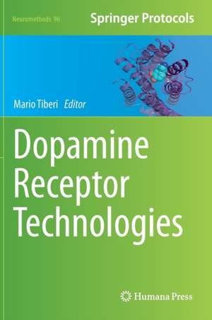 Dopamine Receptor Technologies de Mario Tiberi