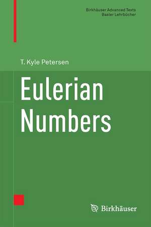 Eulerian Numbers de T. Kyle Petersen