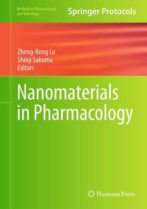 Nanomaterials in Pharmacology de Zheng-Rong Lu