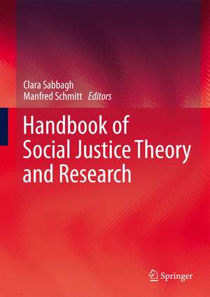 Handbook of Social Justice Theory and Research de Clara Sabbagh