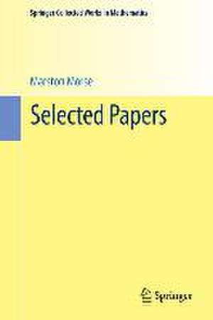 Selected Papers de Marston Morse