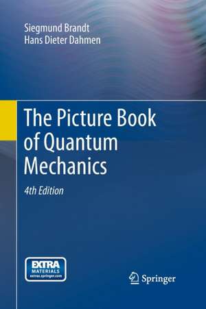 The Picture Book of Quantum Mechanics de Siegmund Brandt