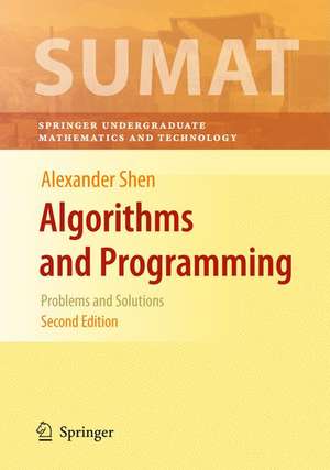 Algorithms and Programming: Problems and Solutions de Alexander Shen