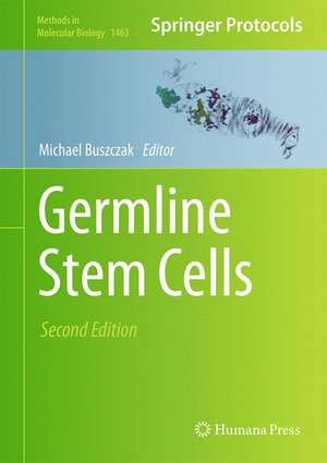 Germline Stem Cells de Michael Buszczak