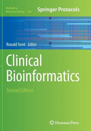 Clinical Bioinformatics de Ronald Trent