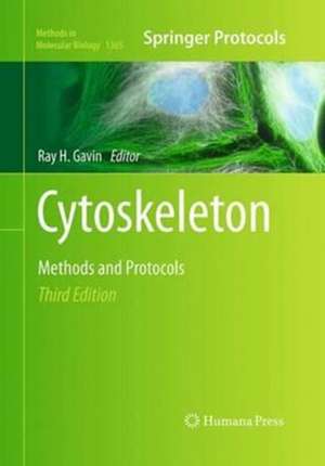 Cytoskeleton Methods and Protocols de Ray H. Gavin