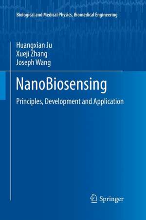 NanoBiosensing de Huangxian Ju