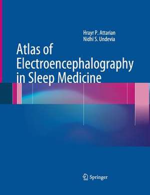 Atlas of Electroencephalography in Sleep Medicine de Hrayr P. Attarian