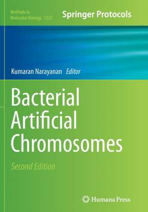 Bacterial Artificial Chromosomes de Kumaran Narayanan