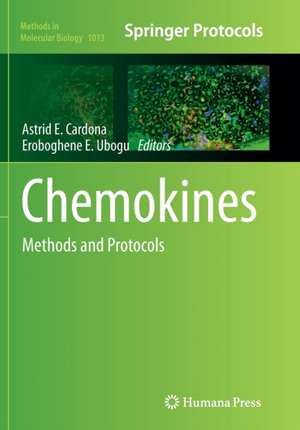 Chemokines: Methods and Protocols de Astrid E. Cardona