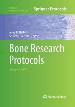 Bone Research Protocols de Miep H. Helfrich