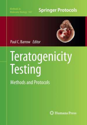 Teratogenicity Testing de Paul C. Barrow
