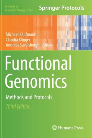 Functional Genomics: Methods and Protocols de Michael Kaufmann