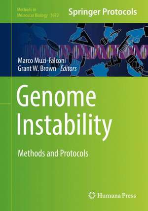 Genome Instability: Methods and Protocols de Marco Muzi-Falconi