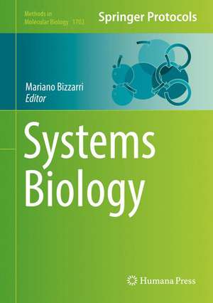 Systems Biology de Mariano Bizzarri