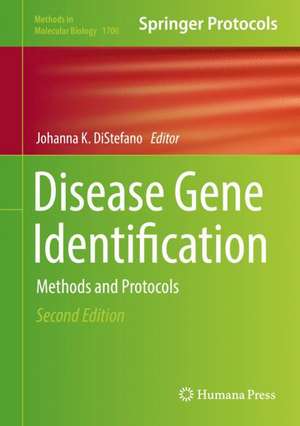 Disease Gene Identification: Methods and Protocols de Johanna K. DiStefano