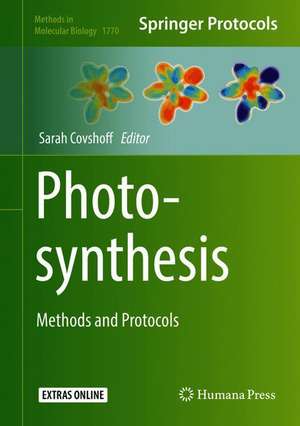 Photosynthesis: Methods and Protocols de Sarah Covshoff