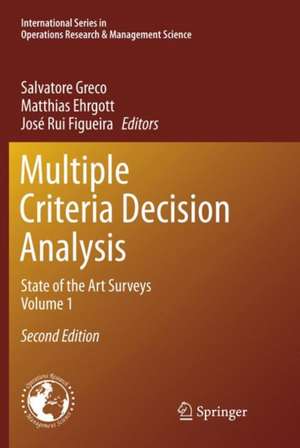 Multiple Criteria Decision Analysis: State of the Art Surveys de Salvatore Greco