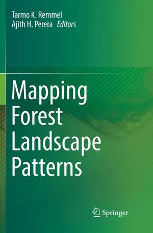 Mapping Forest Landscape Patterns de Tarmo K. Remmel