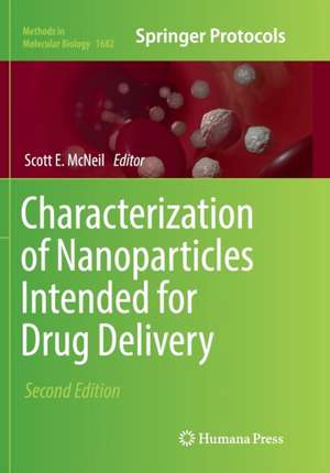 Characterization of Nanoparticles Intended for Drug Delivery de Scott E. McNeil