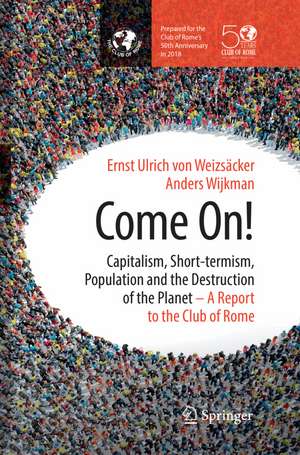 Come On! de Ernst Ulrich von Weizsäcker