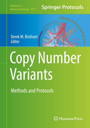 Copy Number Variants: Methods and Protocols de Derek M. Bickhart