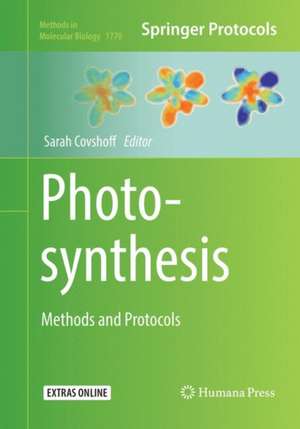 Photosynthesis: Methods and Protocols de Sarah Covshoff