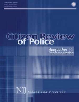 Citizen Review of Police de U. S. Department Of Justice