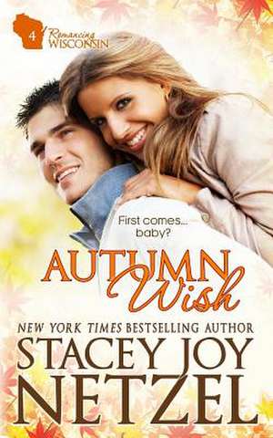 Autumn Wish de Stacey Joy Netzel