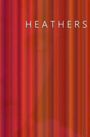 Heathers de Evangeline Jennings