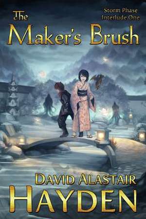 The Maker's Brush de David Alastair Hayden