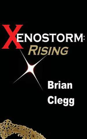 Xenostorm de Brian Clegg