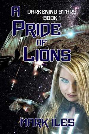 A Pride of Lions de Mark Iles