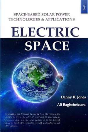 Electric Space de Danny Royce Jones Sr