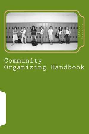 Community Organizing Handbook de Oliver Lawrence