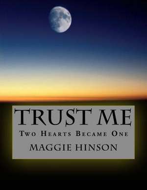 Trust Me de Maggie Hinson